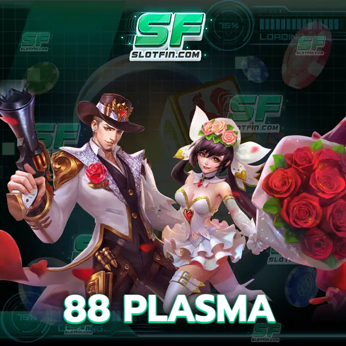 88 plasma จากเงินทุนออนไลน์ที่มีเพียงน้อยนิดเล่นเพลงไม่กี่ไม้ เงินดีรายได้ปังแน่นอน